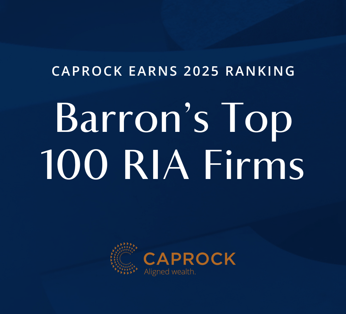 Caprock Earns 2025 Ranking in Barron’s Top 100 RIAs for Fourth Consecutive Year